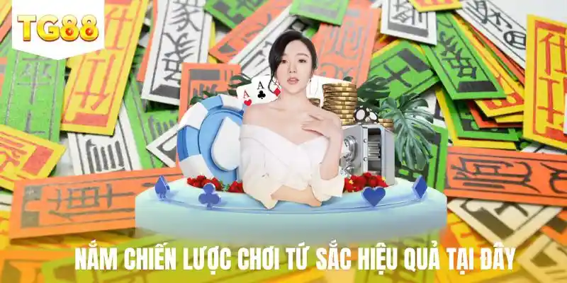 Nắm chiến lược chơi tứ sắc hiệu quả tại đây