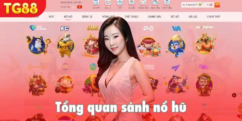 Tổng quan về sảnh nổ hũ TG88 uy tín hàng đầu